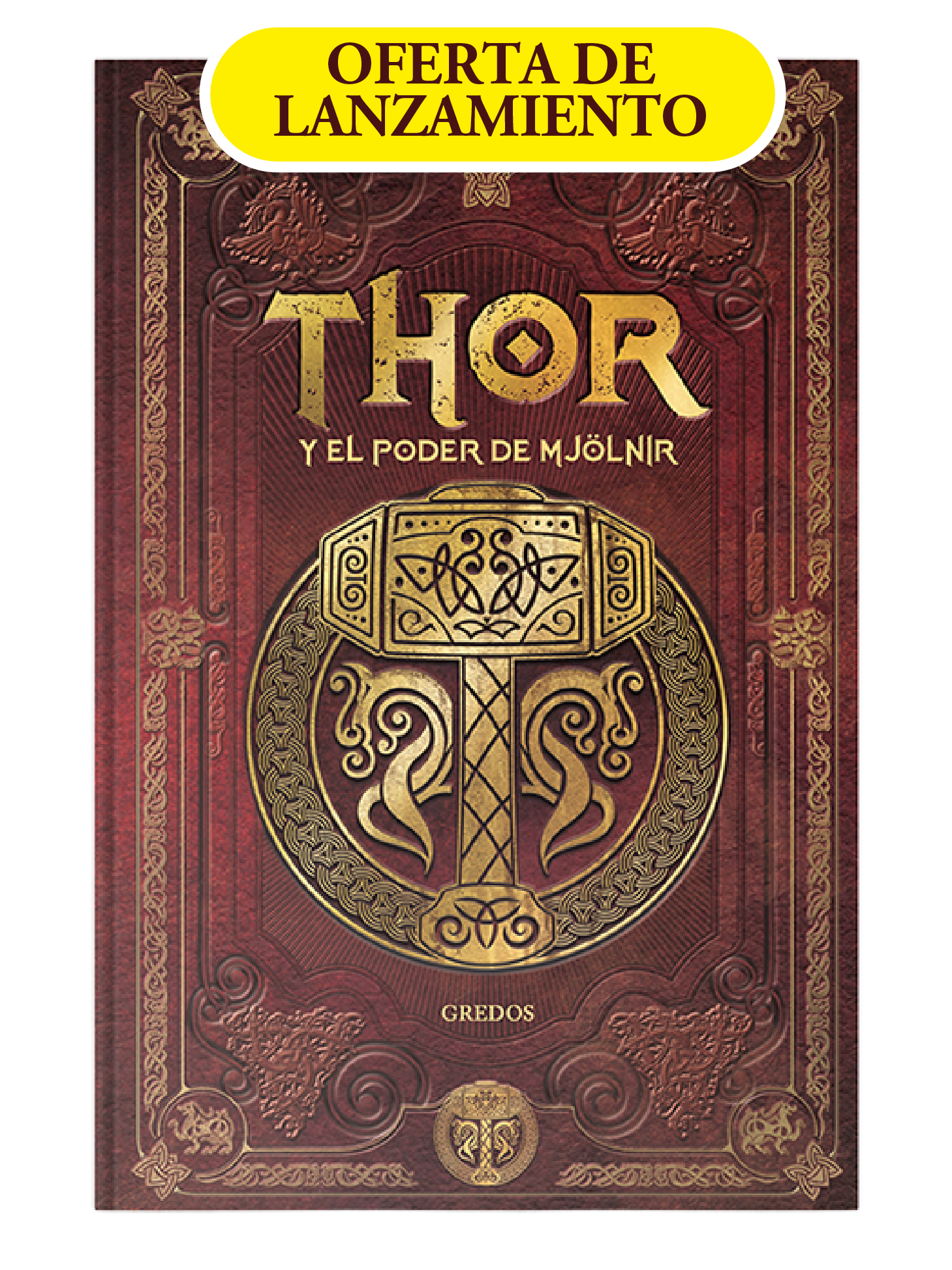 1. THOR y el poder de Mjölnir
